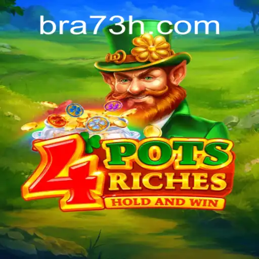 Exploring 4potsriches: The Thrilling Addition to 73H.com Online Cassino Brasil #1
