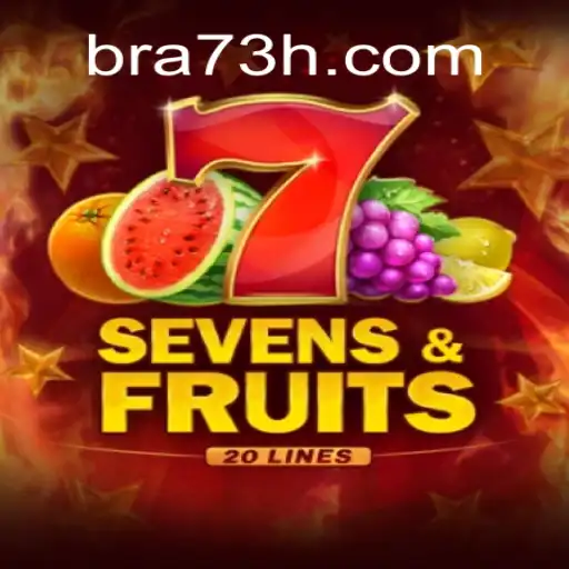 Unveiling SevensFruits20: A Prime Addition to 73H.com Online Cassino Brasil #1